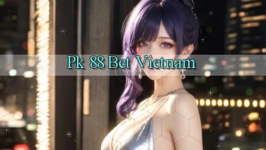 pk 88 bet vietnam